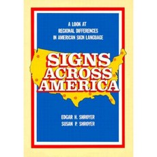 Signs Across America: A Look at Regional Differences in American Sign Language Paperback, Gallaudet University Press