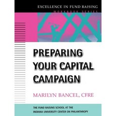 Preparing Your Capital Campaign 平裝版, Jossey-Bass