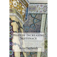 Ways of Increasing Sustenace Paperback, Createspace