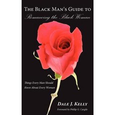 黑人與黑人女性浪漫指南：每個男人都應該了解每個女人的事情平裝本, 作者之家