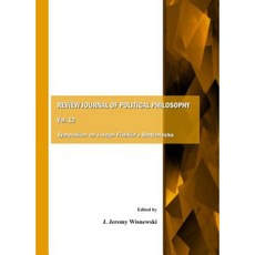 Review Journal of Political Philosophy Vol. 12: Symposium on Joseph Fishkinas Bottlenecks Paperback, Cambridge Scholars Publishing