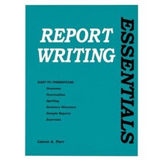 Report Writing Essentials Paperback, Wadsworth Publishing