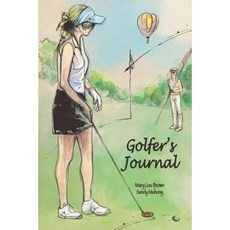 Golfer's Journal Paperback, Createspace Independent Publishing Platform