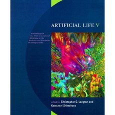 Artificial Life V: Proceedings of the Fifth International Workshop on the Synthesis and Simulation of Living Systems Paperback, Bradford Book