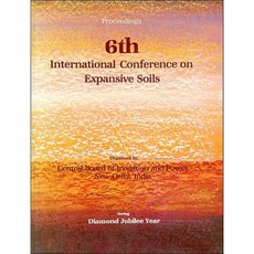6th International Conference on Expansive Soils Volume 1: Proceedings New Delhi 1-4 December 1987 2 Volumes Hardcover, CRC Press