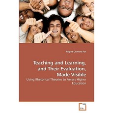 Teaching and Learning and Their Evaluation Made Visible Paperback, VDM Verlag