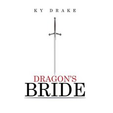 Dragon's Bride Hardcover, Xlibris