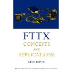 Fttx Concepts and Applications Hardcover, Wiley-IEEE Press