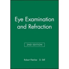 Eye Examination & Refraction Paperback, Wiley-Blackwell