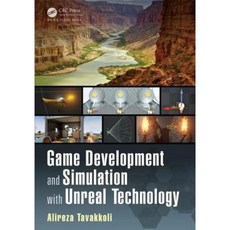 Game Development and Simulation with Unreal Technology Paperback, A K PETERS