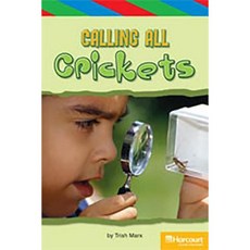 Storytown: Ell Reader Teacher's Guide Grade 5 Calling All Crickets Hardcover, Harcourt School Publishers