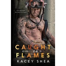 Caught in the Flames Paperback, Createspace Independent Publishing Platform