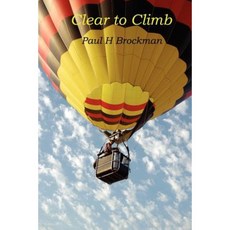 Clear to Climb Paperback, Lulu.com
