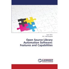 Open Source Library Automation Software: Features and Capabilities Paperback, LAP Lambert Academic Publishing