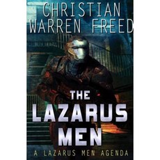 The Lazarus Men Paperback, Lulu.com