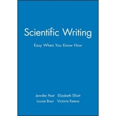 Scientific Writing: Easy When You Know How Paperback, Bmj Publishing Group