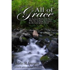All of Grace: Revised & Updated Paperback, Createspace Independent Publishing Platform
