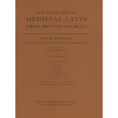 Dictionary of Medieval Latin from British Sources: Fascicule XVI Sol-Syr Paperback, Oxford University Press, USA
