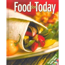 Food for Today Student Edition Hardcover, McGraw-Hill Education