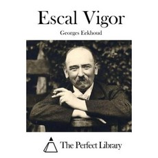 Escal Vigor Paperback, Createspace Independent Publishing Platform