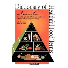 Dictionary of Healthful Food Terms Paperback, Barron's Educational Series