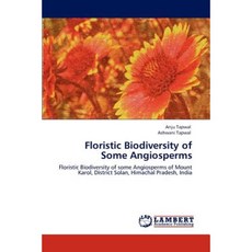 Floristic Biodiversity of Some Angiosperms Paperback, LAP Lambert Academic Publishing