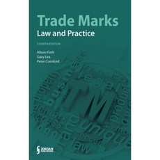Trade Marks: Law and Practice (Fourth Edition) Paperback, Jordan Publishing (GB)