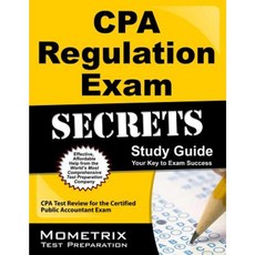 CPA Regulation Exam Secrets Study Guide: CPA Test Review for the Certified Public Accountant Exam Paperback, Mometrix Media LLC