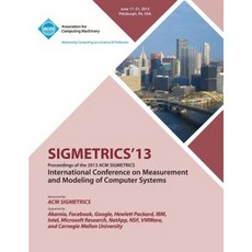 Sigmetrics 13 2013 年 Sigmetrics 國際電腦系統測量與建模會議論文集平裝本, ACM
