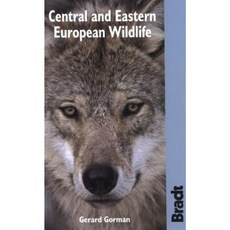 Bradt Central and Eastern European Wildlife: A Visitor's Guide Paperback, Bradt Travel Guides