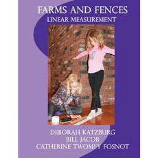Farms and Fences: Linear Measurement Paperback, Createspace Independent Publishing Platform