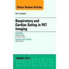 Respiratory and Cardiac Gating in PET Imaging Hardcover, Elsevier
