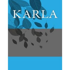 Karla: Personalized Journals - Write in Books - Blank Books You Can Write in Paperback, Createspace Independent Publishing Platform