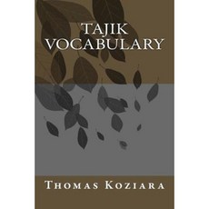 Tajik Vocabulary Paperback, Createspace Independent Publishing Platform