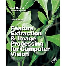 Feature Extraction and Image Processing for Computer Vision Paperback, Academic Press