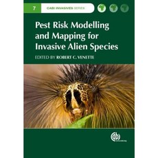 Pest Risk Modelling and Mapping for Invasive Alien Species Hardcover, Cabi