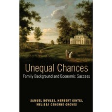 Unequal Chances: Family Background and Economic Success Paperback, Princeton University Press