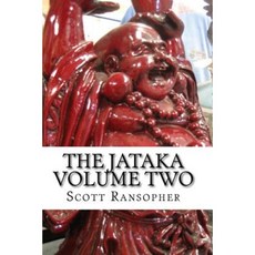 The Jataka Volume Two Paperback, Createspace Independent Publishing Platform