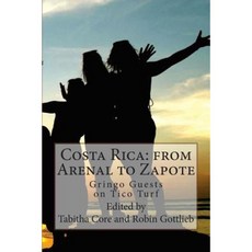 哥斯達黎加從阿雷納爾到薩波特：Tico Turf 平裝本上的外國客人, 創造空間