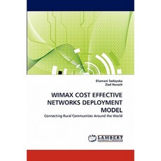 Wimax 成本效益網路部署模式平裝本, LAP 蘭伯特學術出版社