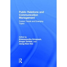 Public Relations and Communication Management: Current Trends and Emerging Topics Hardcover, Routledge