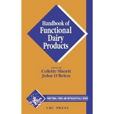 Handbook of Functional Dairy Products Hardcover, CRC Press