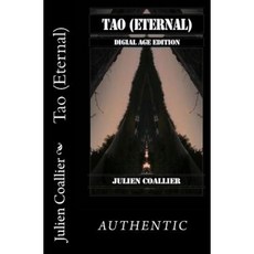 Tao (Eternal): Digital Age Edition Paperback, Createspace
