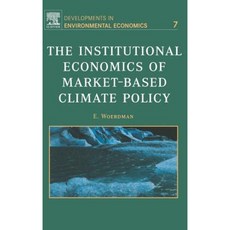 基於市場的氣候政策的製度經濟學精裝本, 愛思唯爾科學