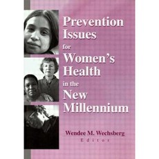 Prevention Issues for Women's Health in the New Millennium Paperback, Routledge