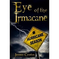 Eye of the Irmacane Paperback, Createspace Independent Publishing Platform