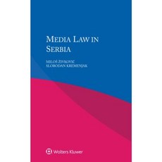 Media Law in Serbia Paperback, Wolters Kluwer Law & Business