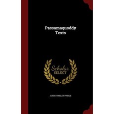 Passamaquoddy Texts Hardcover, Andesite Press