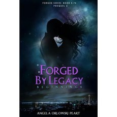 Forged by Legacy: Origins Paperback, Createspace Independent Publishing Platform