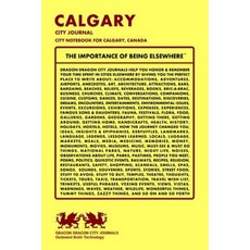 Calgary City Journal City Notebook for Calgary Canada Paperback, Createspace